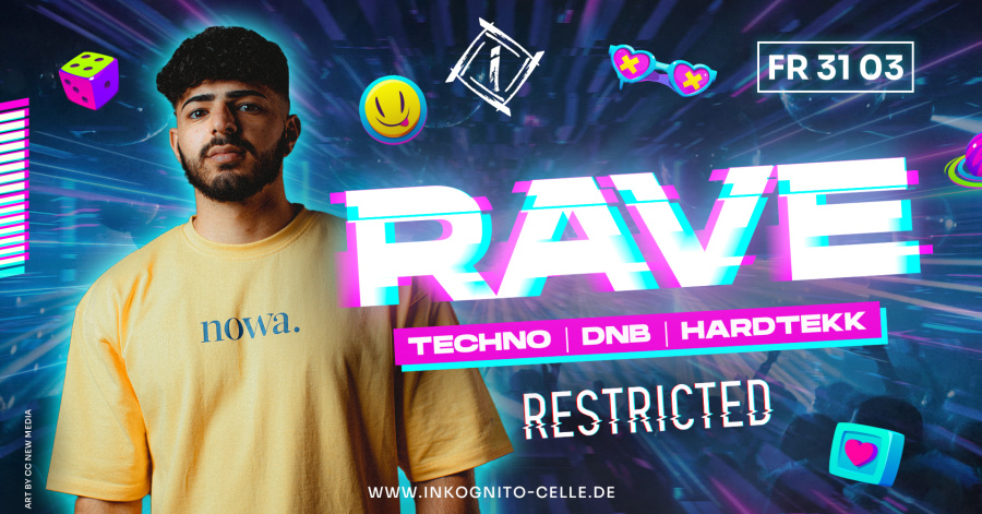 FR.31.03. RAVE pres. RESTRICTED LIVE! 3 AREAS - 12 DJS - TECHNO / DNB / HARDTEKK