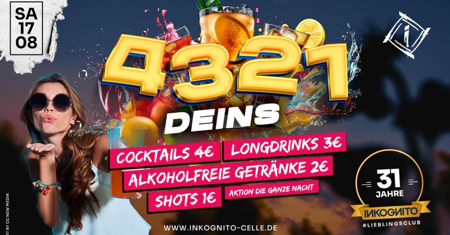 SA.17.08. 4-3-2-1 DEINS - COCKTAILS 4 € / LONGDRINKS 3 € / ALKF. DRINKS 2 € / SHOTS 1 € 